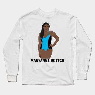 Maryanne Oketch Long Sleeve T-Shirt